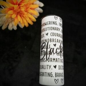 Inspirational Black and White Tumbler